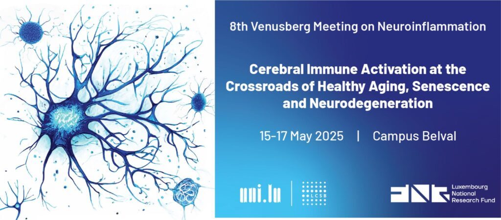 Neuroinflammation - Poster session at the Venusberg Meeting in Luxembourg